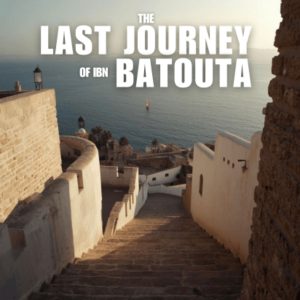 The last journey of Ibn Batouta